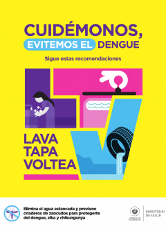 Afiche Campaña Dengue, Zika y Chikungunya-MINSAL-Cuidémonos, Evitemos el Dengue